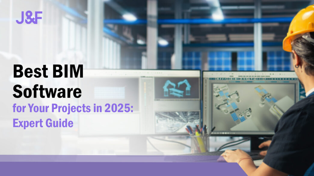 Best BIM Software for Your Projects in 2025